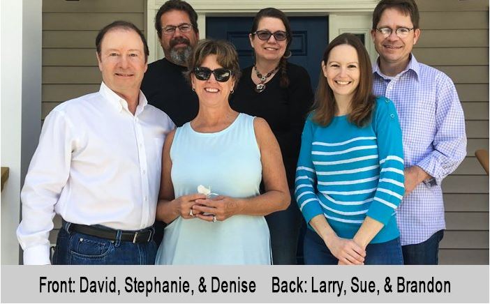 Front row: David, Stephani, and Denise.  Back row:  Larry, Sue, and Brandon.