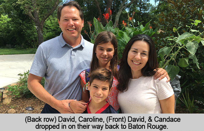 David, Caroline, David and Candace dropped in on their way back to Baton Rouge.